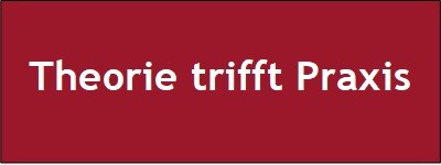 Theorie trifft Praxis